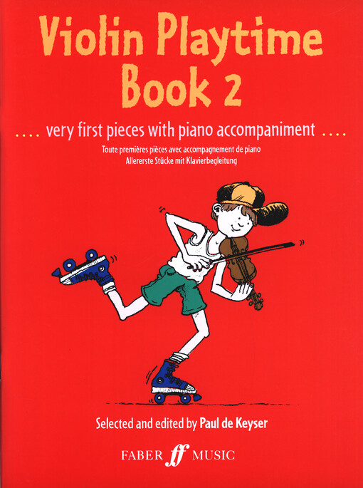 Violin Playtime. Book 2 : Very First Pieces with Piano Accompaniment