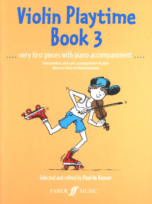 Violin Playtime. Book 3 : Very First Pieces with Piano Accompaniment