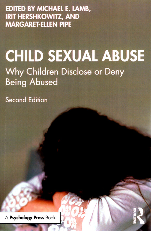 Child sexual abuse : why children disclose or deny being abused