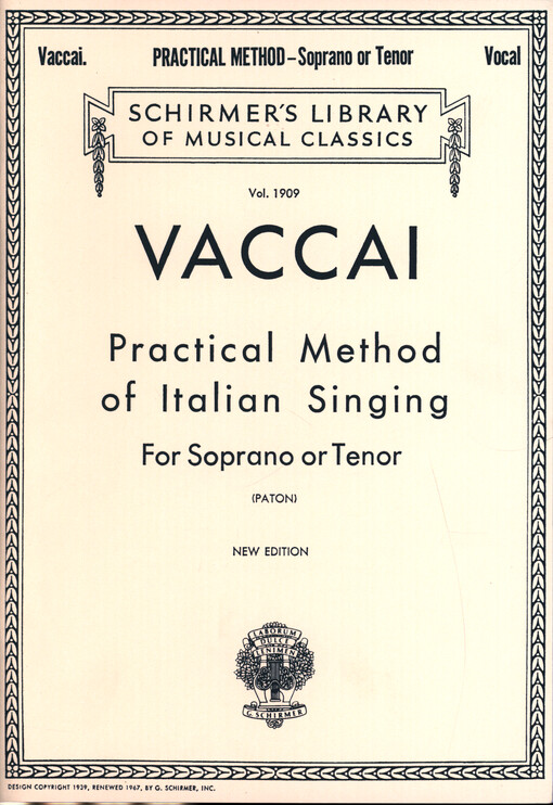 Practical Method of Italian Singing : for soprano or tenor