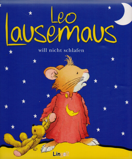 Leo Lausemaus will nicht schlafen