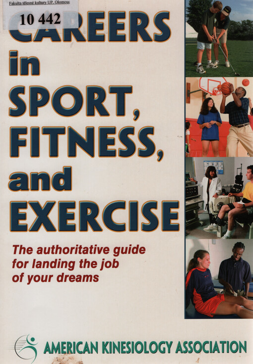 Careers in sport, fitness, and exercise