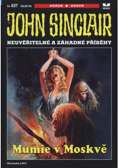 Mumie v Moskvě  (odkaz v elektronickém katalogu)