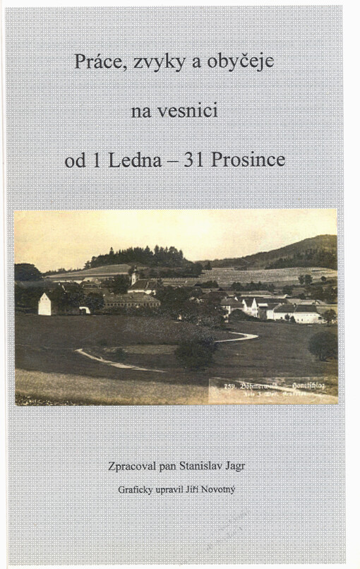 Práce, zvyky a obyčeje na vesnici od 1 ledna - 31 prosince