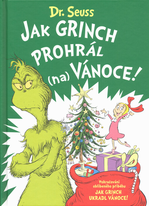 Jak Grinch prohrál (na) Vánoce