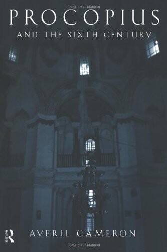 Procopius and the Sixth Century