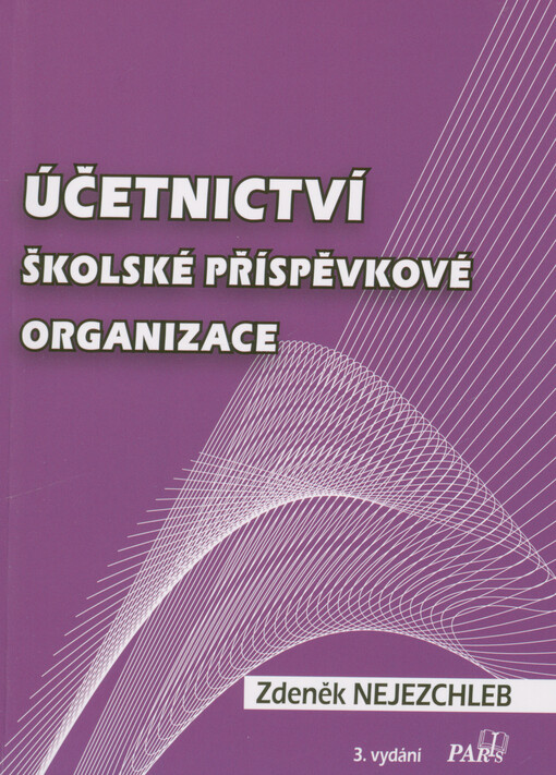 Účetnictví školské příspěvkové organizace
