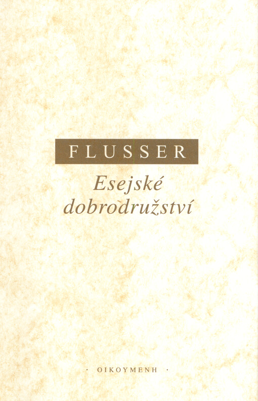 Esejské dobrodružství : Židovské společenství od Mrtvého moře : čeho si lze povšimnout u Ježíše, Pavla, Didaché a Martina Bubera