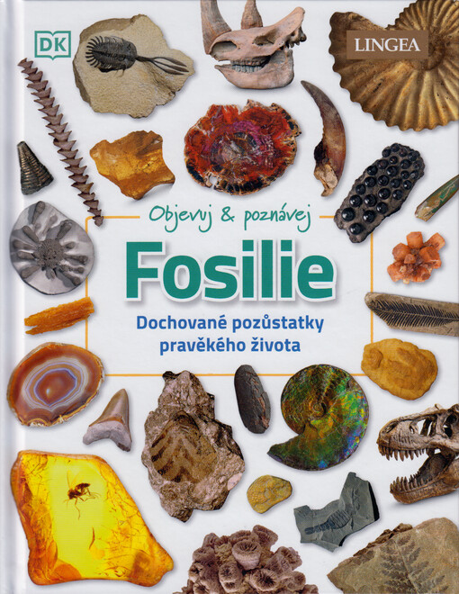 Objevuj & poznávej. Fosilie