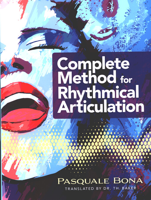 Complete Method for Rhythmical Articulation