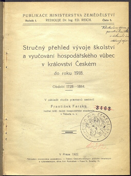 Stručný přehled vývoje školství a vyučování hospodářského vůbec v království Českém do roku 1918 :V základě studia pramenů.Období 1728-1884