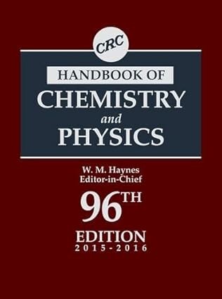 CRC handbook of chemistry and physics :a ready-reference book of chemical and physical data