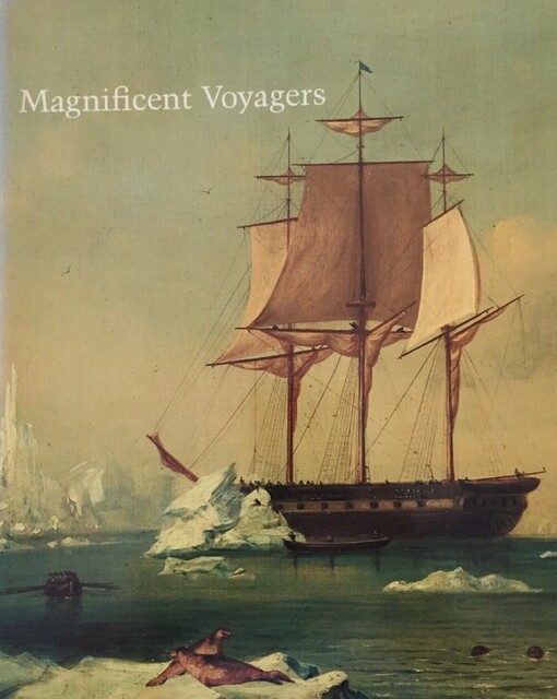Magnificent voyagers :the U.S. exploring expedition, 1838-1842