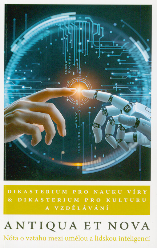 Antiqua et nova : nóta o vztahu mezi umělou a lidskou inteligencí