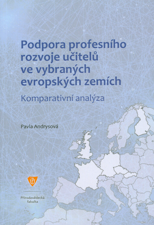 Podpora profesního rozvoje učitelů ve vybraných evropských zemích : komparativní analýza