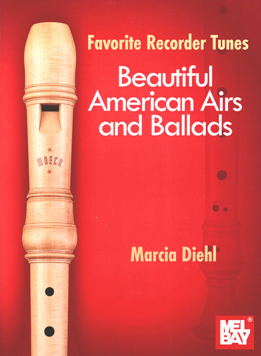 Favorite Recorder Tunes : Beautiful American Airs and Ballads
