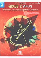 Gradebusters Violin. Grade 2 (odkaz v elektronickém katalogu)