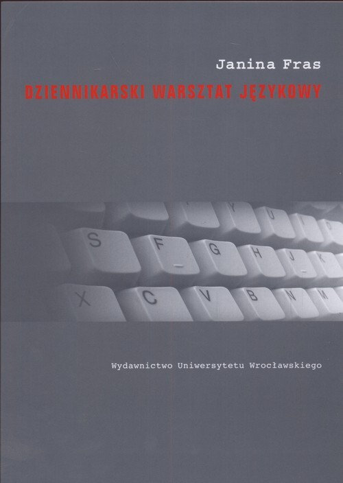 Dziennikarski warsztat językowy