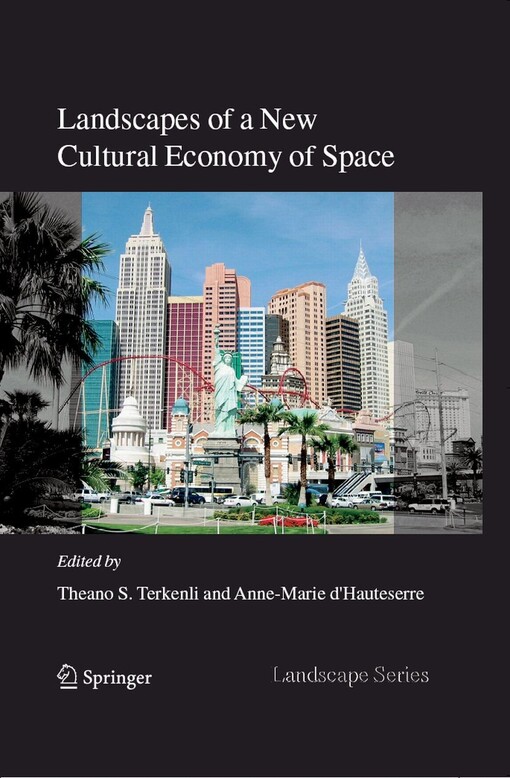 Landscapes of a new cultural economy of space