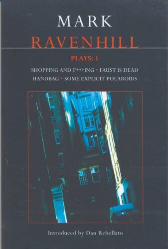 Plays : one [Ravenhill]