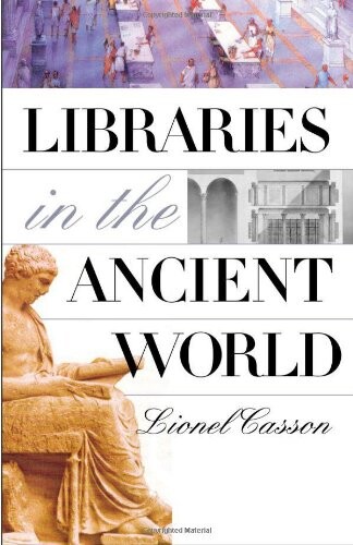 Libraries in the ancient world