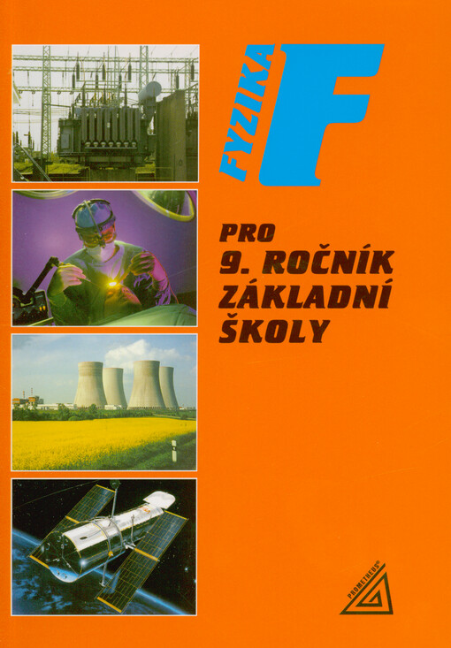 Fyzika pro 9. ročník základní školy