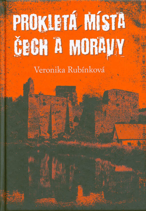 Prokletá místa Čech a Moravy