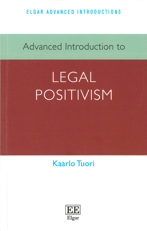 Advanced introduction to legal positivism