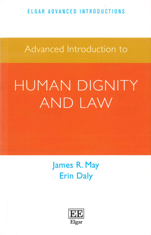 Advanced introduction to human dignity and law