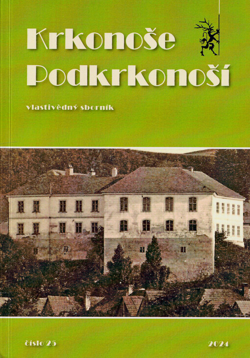 Krkonoše - Podkrkonoší : vlastivědný sborník. 25