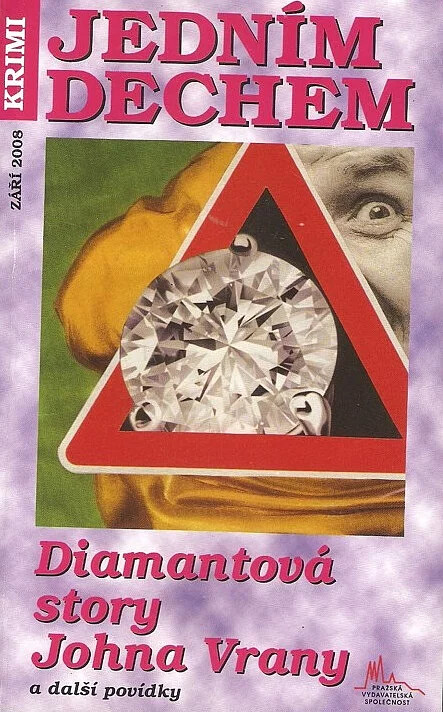 Diamantová story Johna Vrany a další povídky