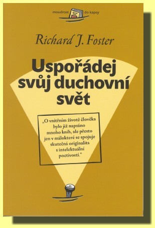 Uspořádej svůj duchovní svět