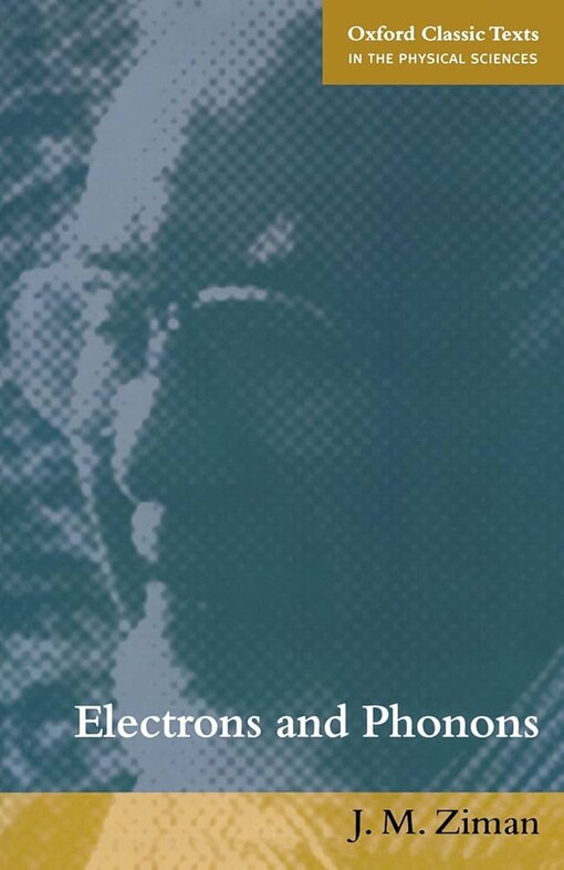 Electrons and phonons :the theory of transport phenomena in solids