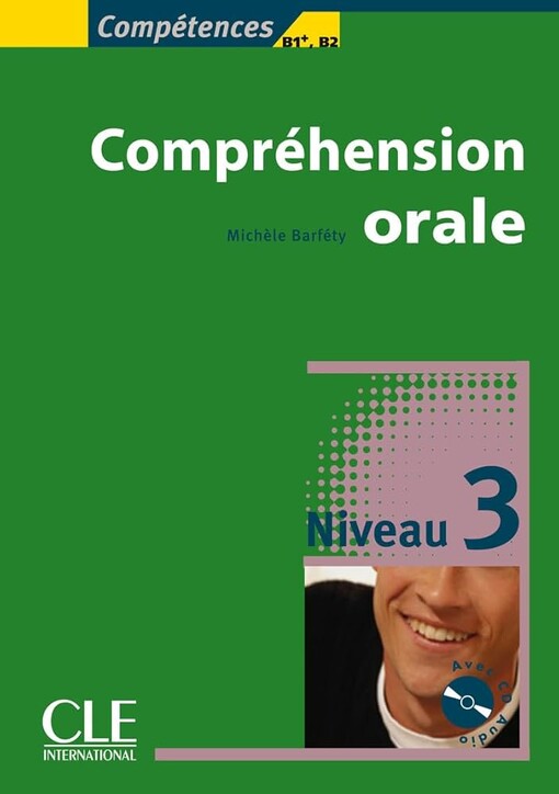 Compréhension orale.Niveau 3