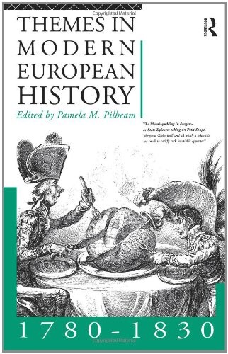 Themes in modern European history, 1780-1830