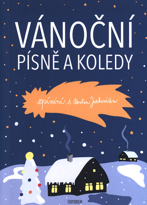 Vánoční písně a koledy : zpívání s Pavelm Jurkovičem