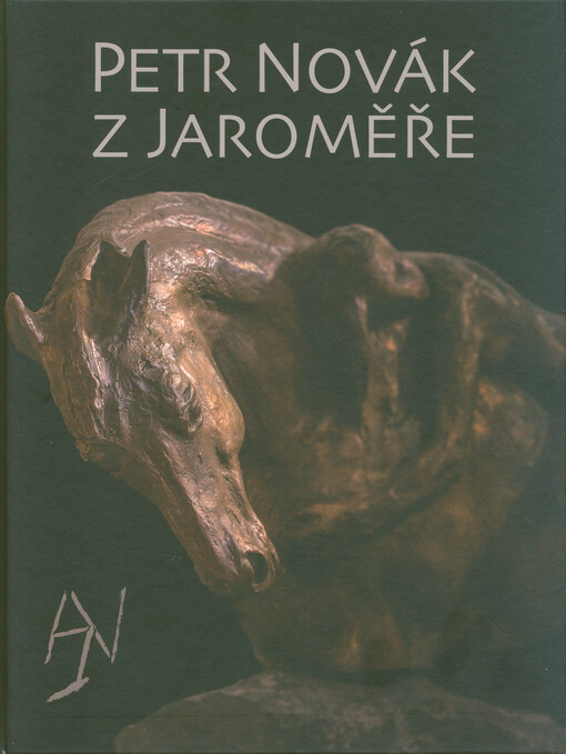 Petr Novák z Jaroměře : přirozená řeč = Petr Novák of Jaroměř : natural language