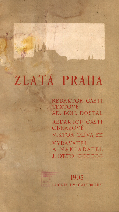 Zlatá Praha : obrázkový týdenník pro zábavu a poučení