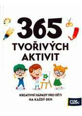 365 tvořivých aktivit (odkaz v elektronickém katalogu)