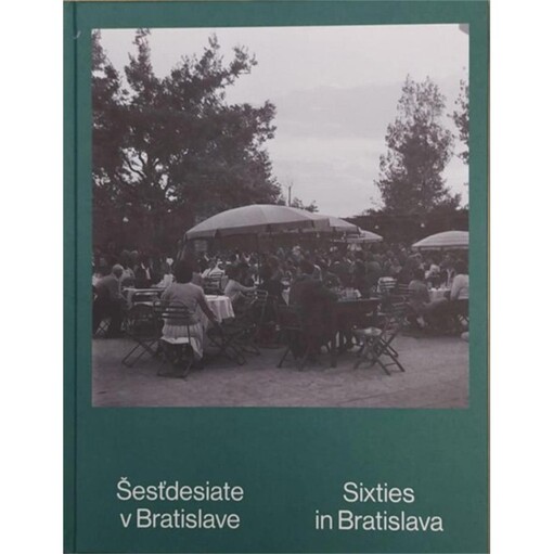 Šesťdesiate v Bratislave
