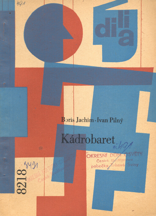 Kádrobaret : libreto hry pro Divadlo masek o 2 dílech