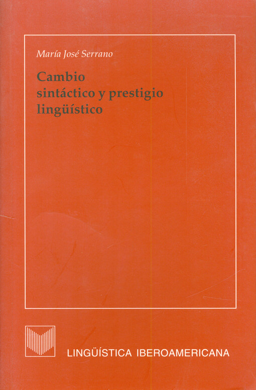 Cambio sintáctico y prestigio lingüístico