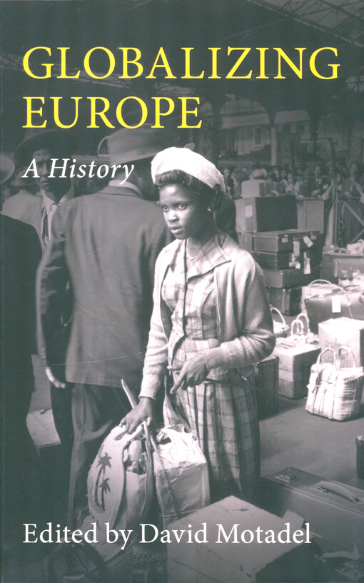 Globalizing Europe : a history