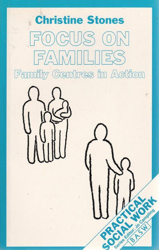 Focus on families :family centres in action