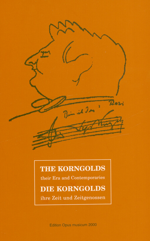 The Korngolds : their era and contemporaries : Colloquium Korngold Anniversary Brno 1997