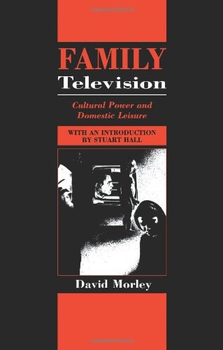 Family Television :cultural power and domestic leisure