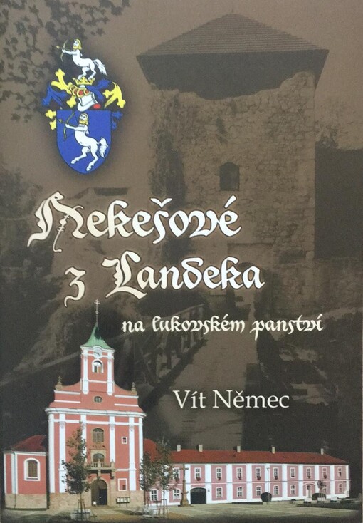 Nekešové z Landeka na lukovském panství