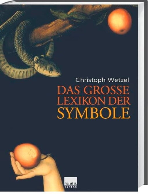 Das groï¿½e Lexikon der Symbole