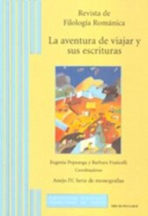 La aventura de viajar y sus escrituras