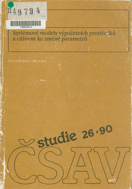 Systémové modely výpočetních prostředků a citlivost ke změně parametrů